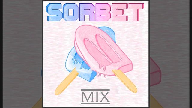 Sorbet Mix смотреть онлайн