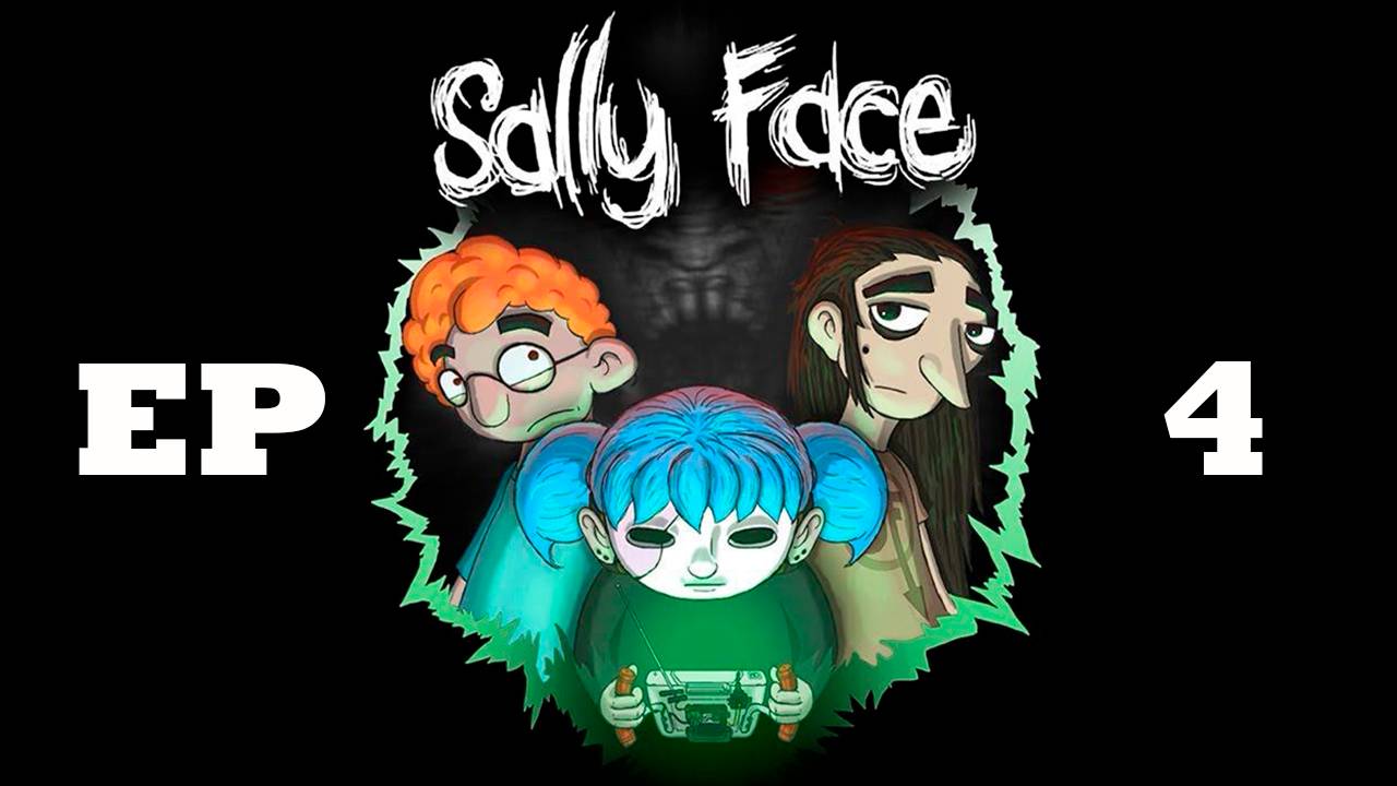 Прохождение игры Sally Face (Без комментариев)