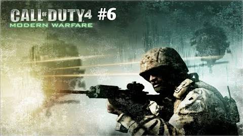 Прохождение игры(PC) Call of Duty 4 Modern Warfare #6 смотреть онлайн