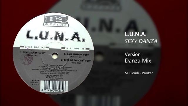 L.U.N.A. - Sexy Danza (Danza Mix) - [1994]
