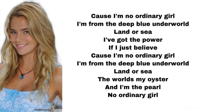 H2O Just Add Water - No ordinary girl (lyrics) смотреть онлайн