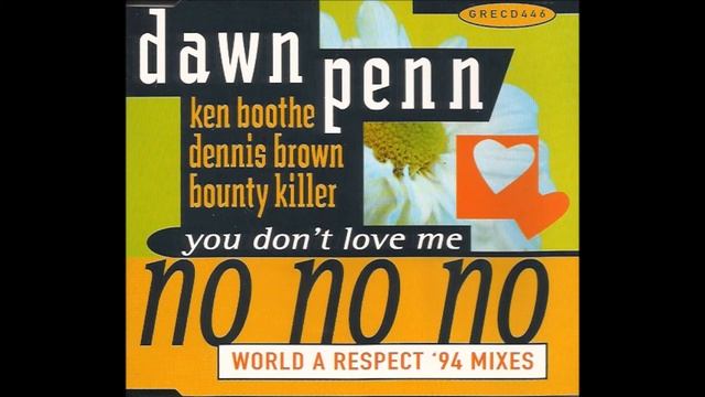 dawn penn,ken boothe, dennis brown, bounty killer, no-no-no смотреть онлайн