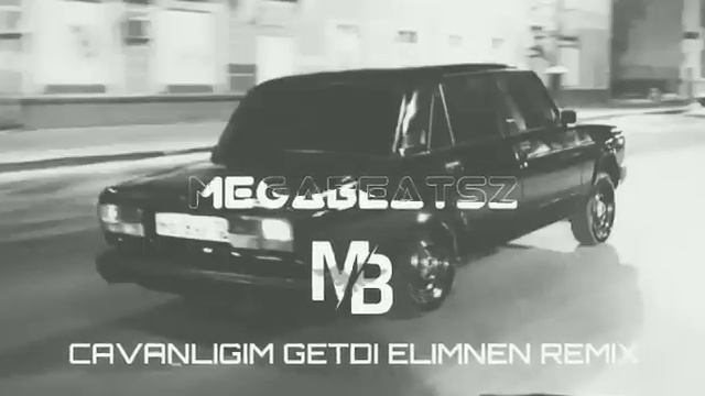 Cavanlığım Getdi Əlimnən Remix 2 Prod. MegaBeatsZ @Kamromusc