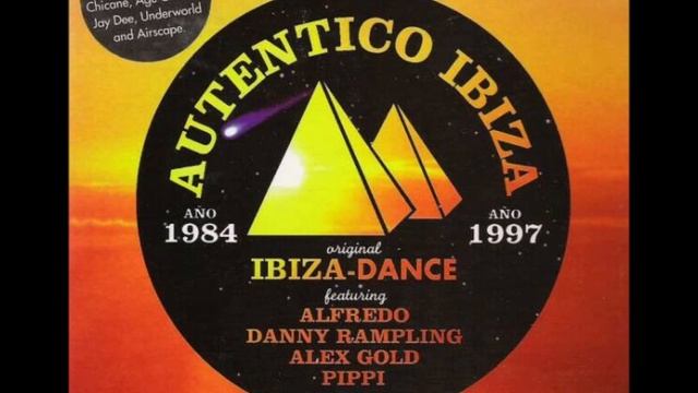 Authentico Ibiza 1997 Alfredo & DJ Pippi смотреть онлайн