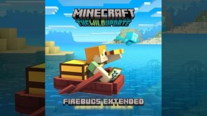 Minecraft The Wild Update: Firebugs Extended