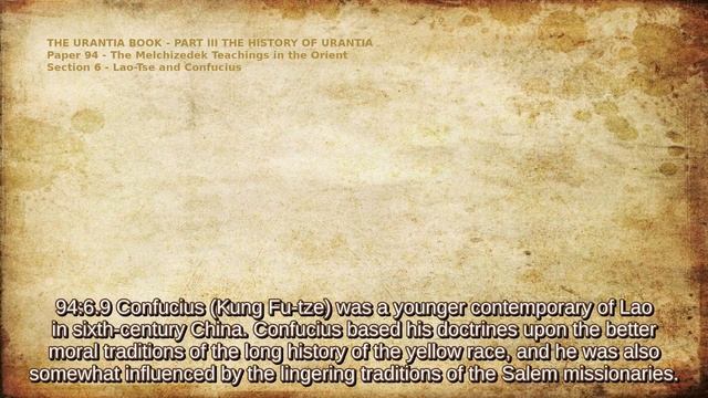 The Urantia Book Paper 94 - THE MELCHIZEDEK TEACHINGS IN THE ORIENT смотреть онлайн