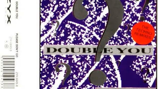 Double You - Please Don't Go (Euro-House Mix) - 1992 смотреть онлайн