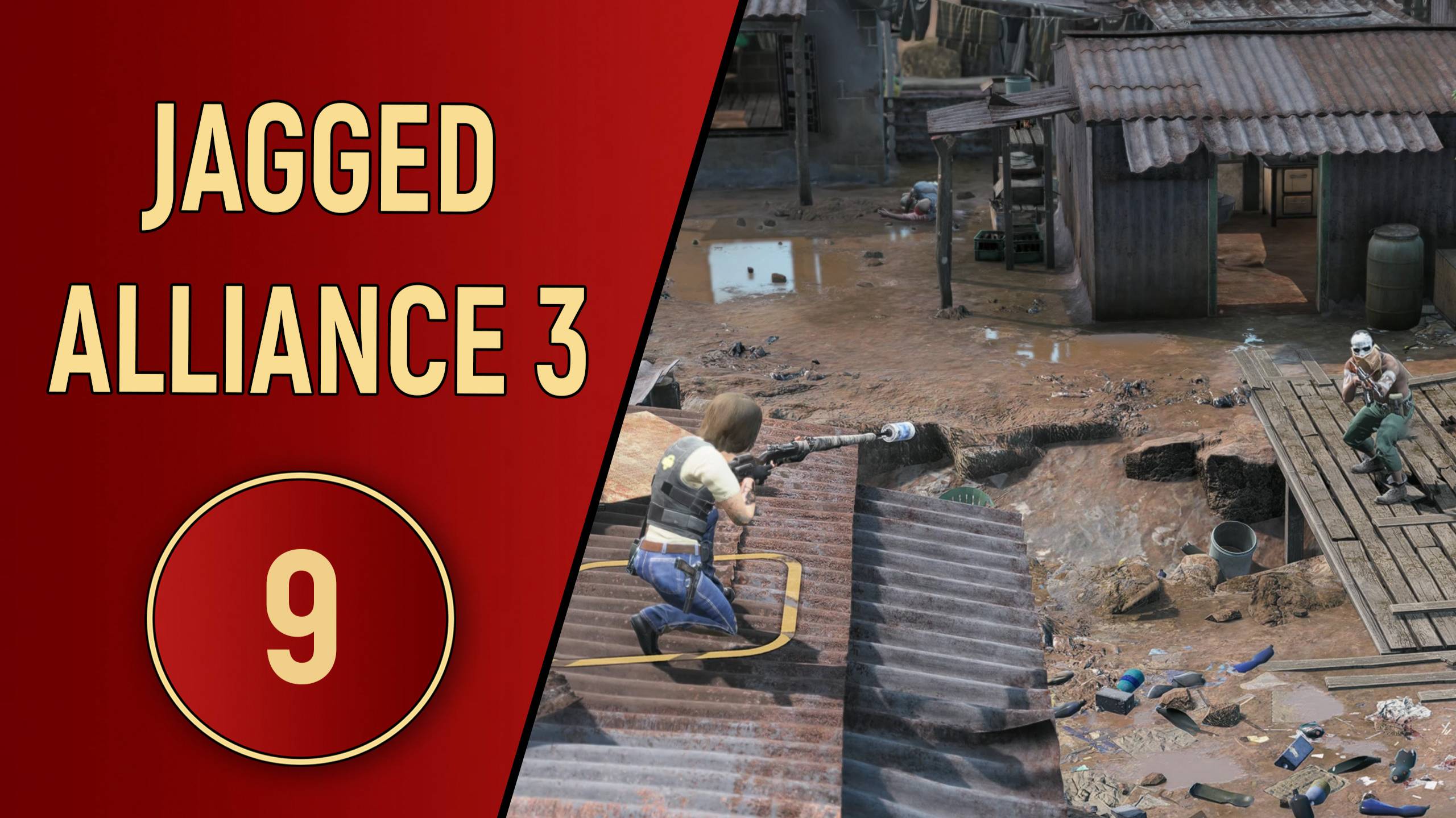 ПРОХОЖДЕНИЕ JAGGED ALLIANCE 3 - ЧАСТЬ 9