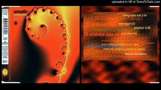 Amadin feat. Swing – Alrabaiye (Take Me Up) (Extended – 1993) смотреть онлайн