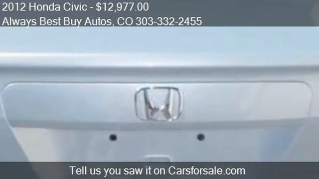 2012 Honda Civic for sale in Aurora, CO 80011 at the Always смотреть онлайн