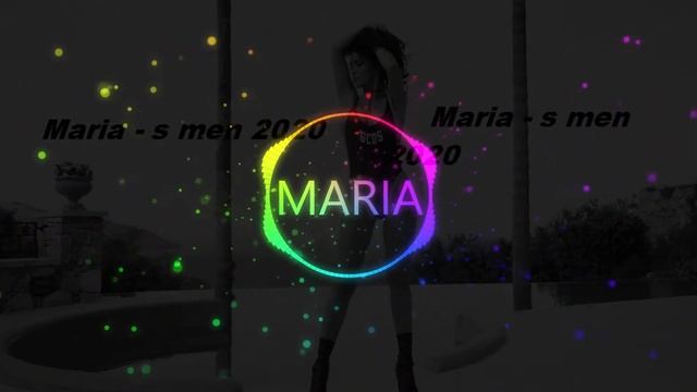 MARIA - S MEN - Мария - С мен, 2020 (Remix Version) смотреть онлайн