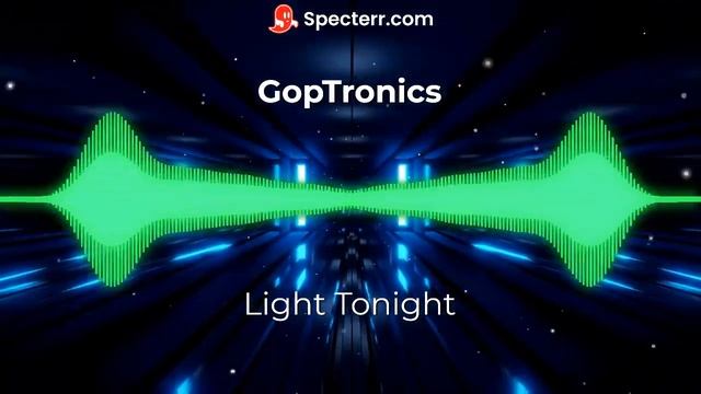 GopTronic Light Tonight смотреть онлайн