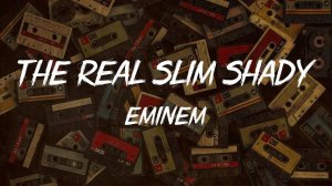 Eminem - The Real Slim Shady