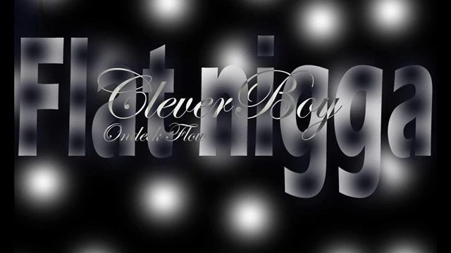 Clever boy Ondeck Flow - TiC TaC смотреть онлайн