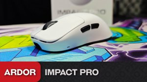 Обзор Ardor Impact Pro. Удачное импортозамещение Vaxee