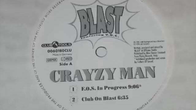 Blast - Crazy Man [Original Mix]