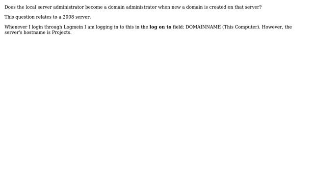DevOps & SysAdmins: Does Local Server Admin Become Domain Admin When New Domain Is Created? смотреть онлайн