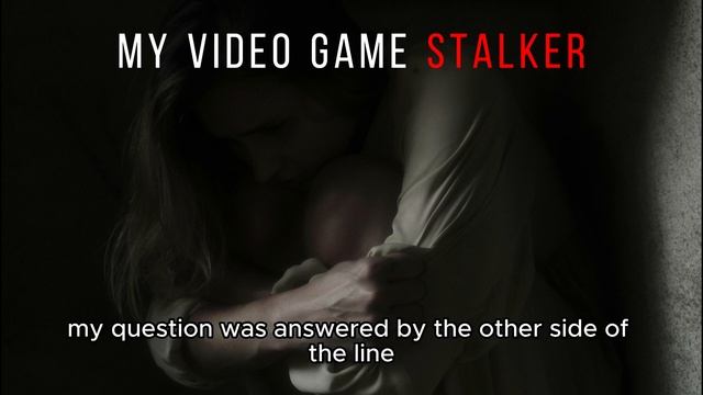 "My Video Game Stalker" Creepypasta | r/NoSleep смотреть онлайн