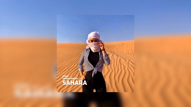 ZVBXR & Tommy Soprano - SAHARA (Official Audio) смотреть онлайн