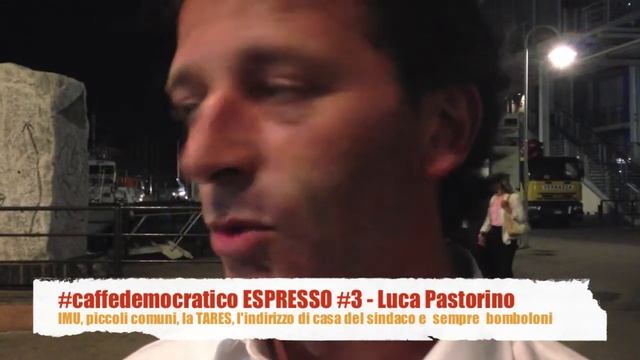 #caffedemocratico ESPRESSO #3 - Luca Pastorino смотреть онлайн
