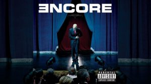 Eminem - Encore | Curtains Down
