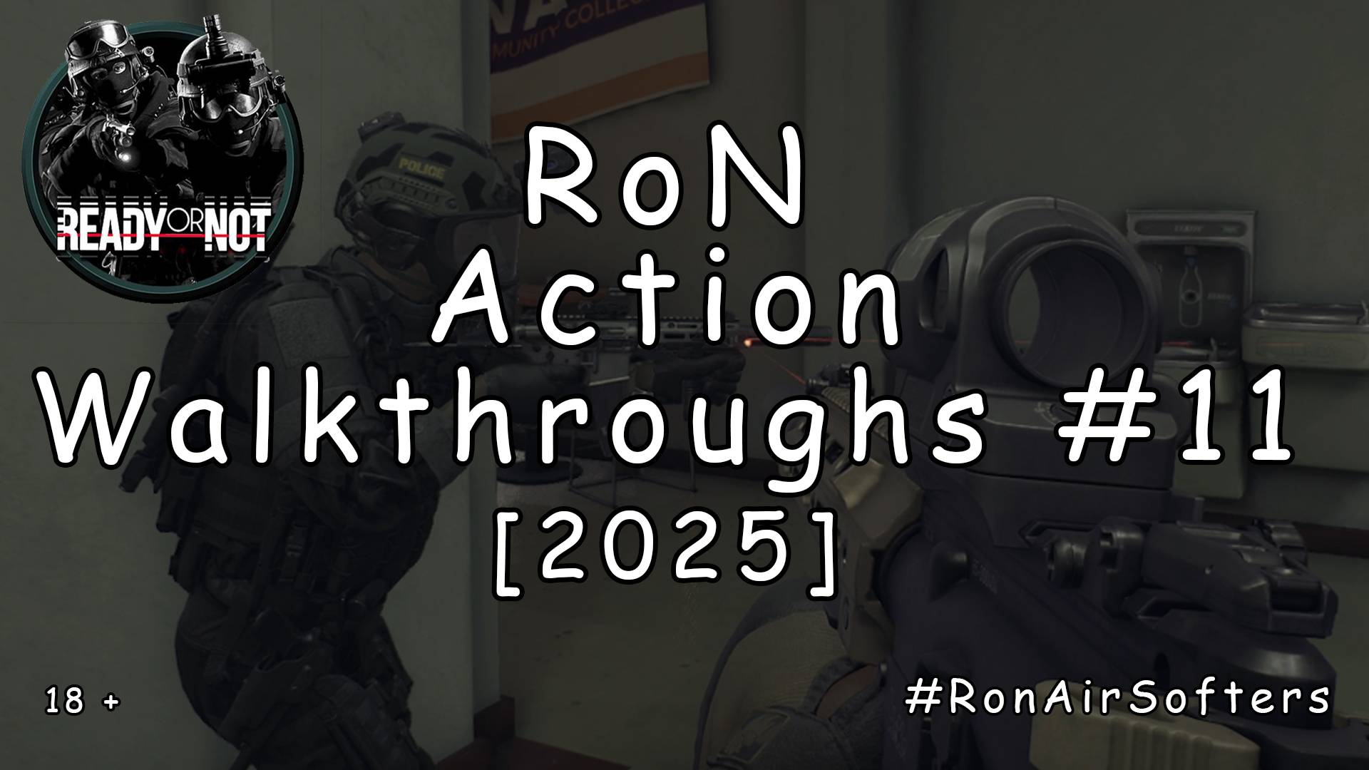 Ready or Not - Прохождение #11 - Elephant [2025] смотреть онлайн