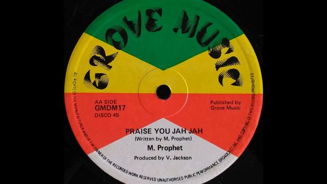MICHAEL PROPHET - Praise You Jah Jah [1979] смотреть онлайн