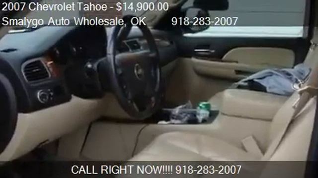 2007 Chevrolet Tahoe LT for sale in Claremore, OK 74017 at S смотреть онлайн