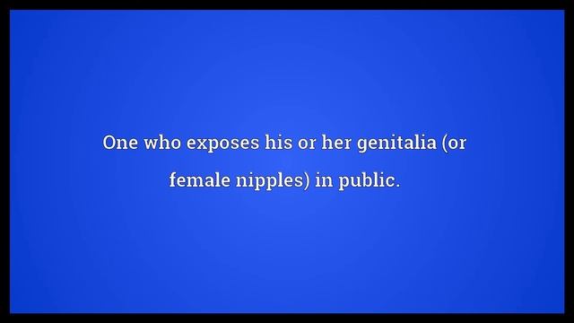 Exhibitionist Meaning смотреть онлайн