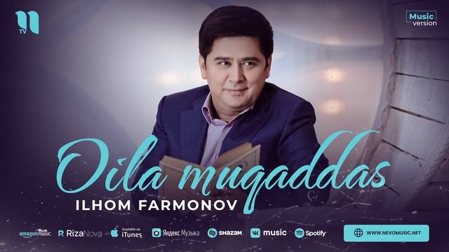 Ilhom Farmonov - Oila muqaddas (audio) смотреть онлайн