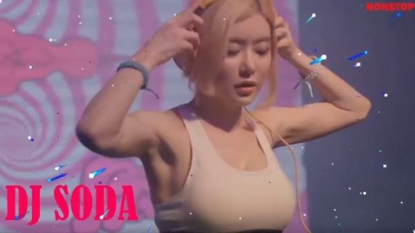 Dj soda remix 2022,dj soda remix