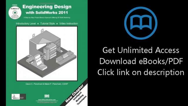 Engineering Design with SolidWorks 2011 and Multimedia CD смотреть онлайн