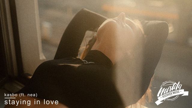 Kasbo – Staying In Love (ft. Nea) смотреть онлайн