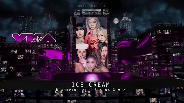 Lady Gaga, BLACKPINK, Ariana Grande, Selena Gomez - Sour Candy/Ice Cream/Rain On Me (perf. concept) смотреть онлайн