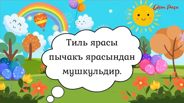 Atalar sözleri. Тиль ве бильги акъкъында. Edem paşa смотреть онлайн