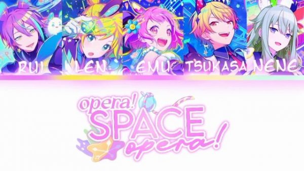 [KAN/ENG/RUS SUB] Опера! Космическая опера! | Opera! Space opera!|Color coded lyrics | Project seka