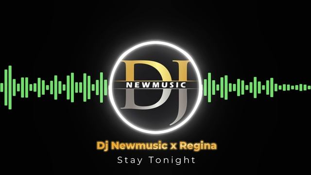 Dj Newmusic X Regina - Stay Tonight (Eurodance Hit 2025)