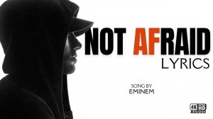 Eminem - Not Afraid