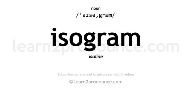 Pronunciation of Isogram | Definition of Isogram смотреть онлайн
