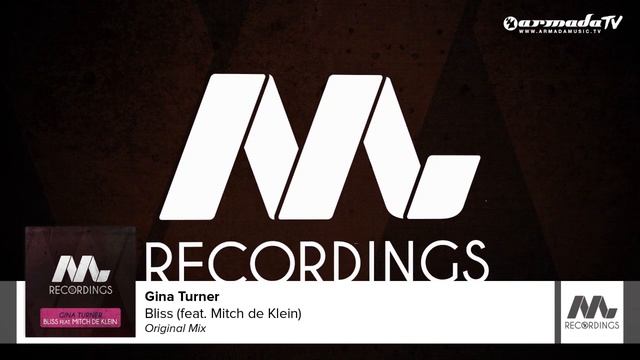 Gina Turner - Bliss (feat. Mitch de Klein) (Original Mix) смотреть онлайн