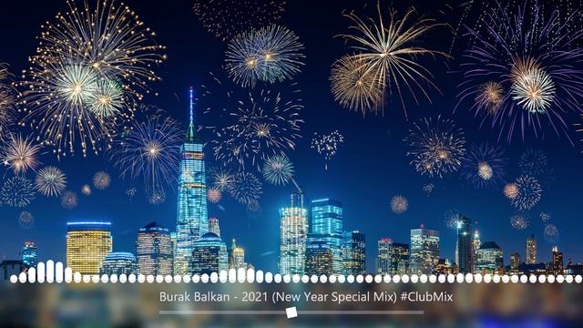 Burak Balkan - New Year смотреть онлайн