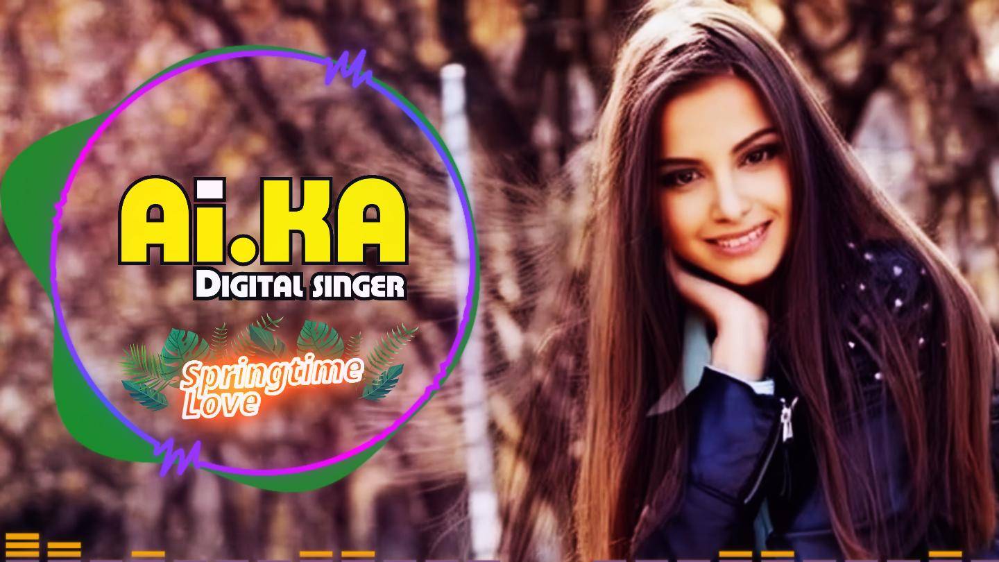 Springtime Love - AI.KA Digital Singer