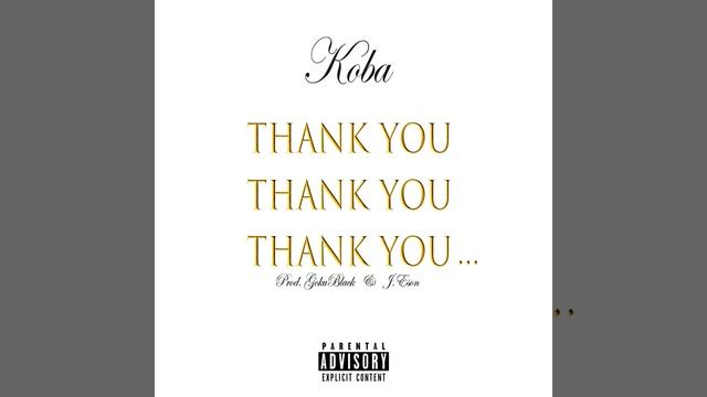 El Koba - Thank You смотреть онлайн