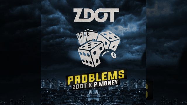 Problems (feat. P Money) смотреть онлайн