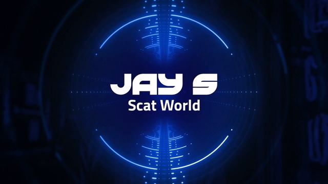 Jay S - Scat World (UK Bounce) смотреть онлайн