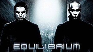 Саундтрек к фильму "Эквилибриум" (Equilibrium) (2002)