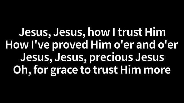 Tis so sweet to trust in Jesus (with lyrics) смотреть онлайн