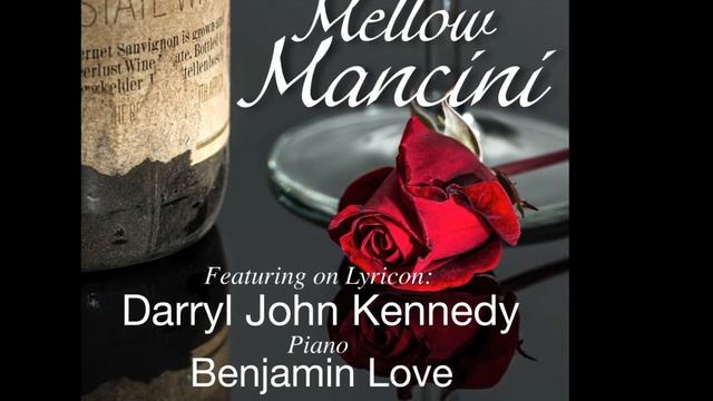 Darryl John Kennedy - Dear Heart - (H. Mancini) смотреть онлайн