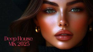Deep House Mix 2025