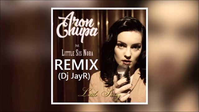 Dj Manoy John - Little Swing feat. Sis Nora (AronChupa) [Jayrtek Mix] Remastered смотреть онлайн
